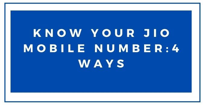 how-to-check-your-jio-mobile-number