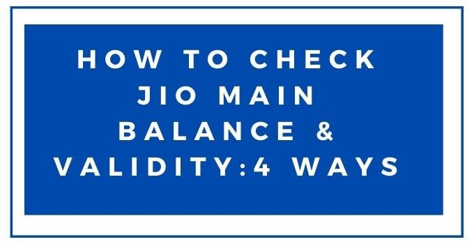 how-to-check-jio-balance-talktime-and-validity-2020